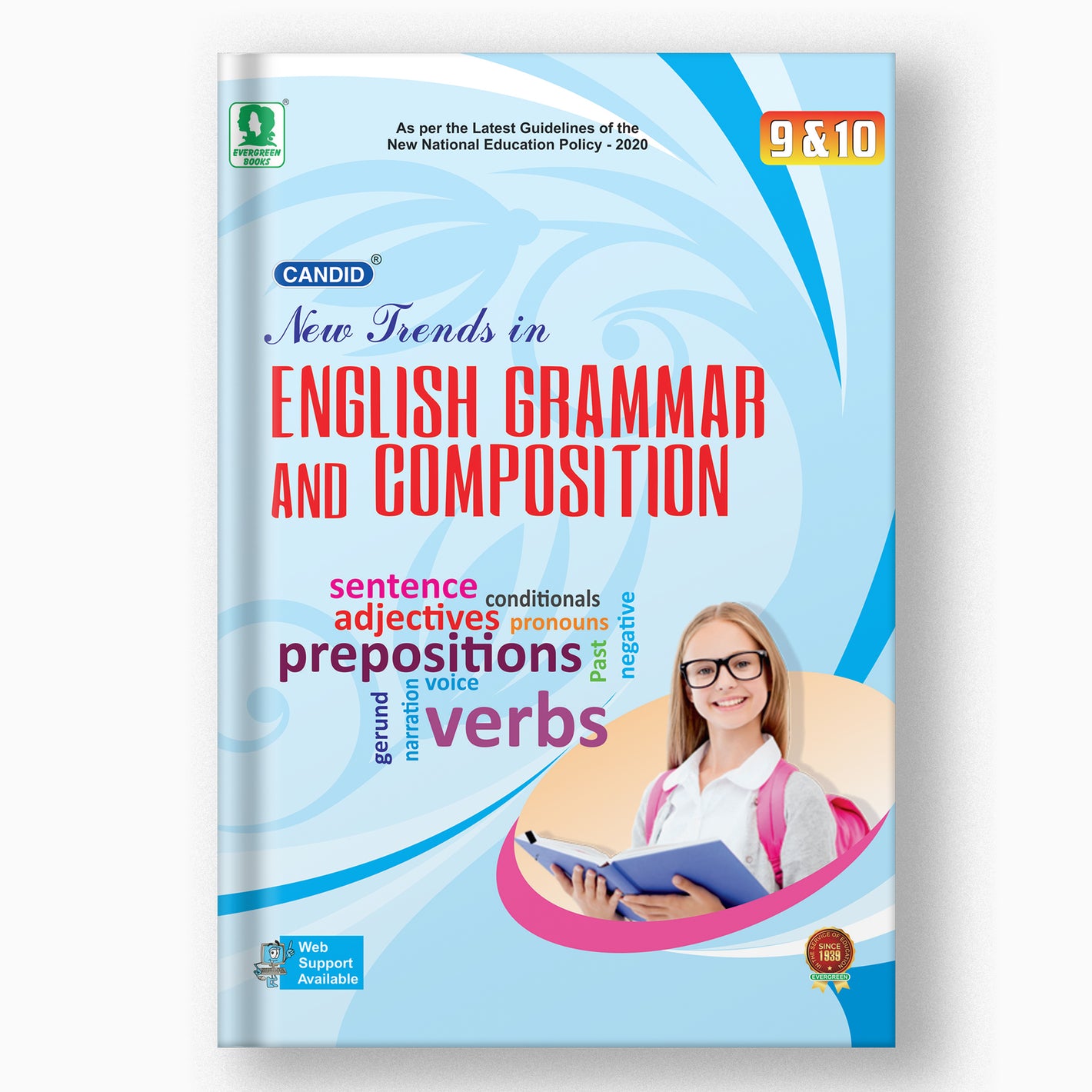 CANDID NEW TRENDS IN ENGLISH GRAMMAR AND COMPOSITION - 9 &10