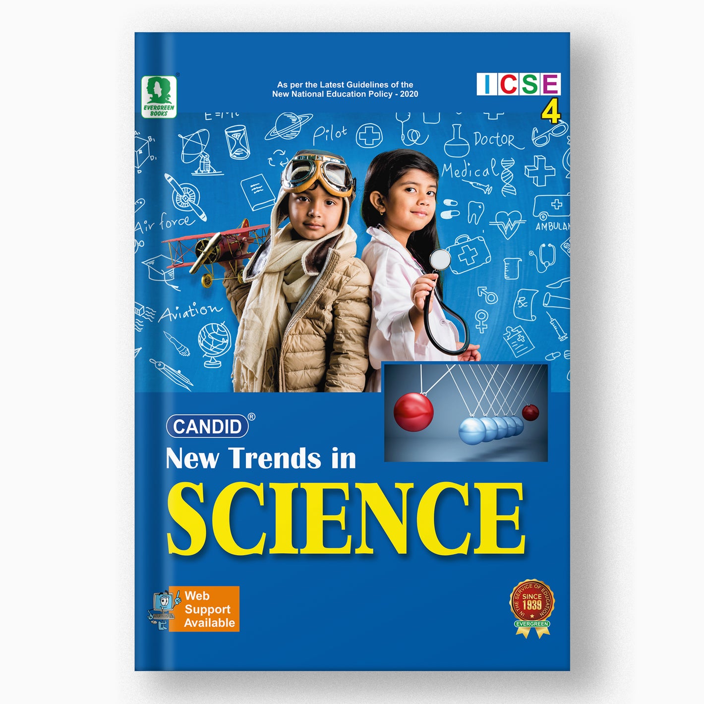 NEW TRENDS IN ICSE SCIENCE - 4