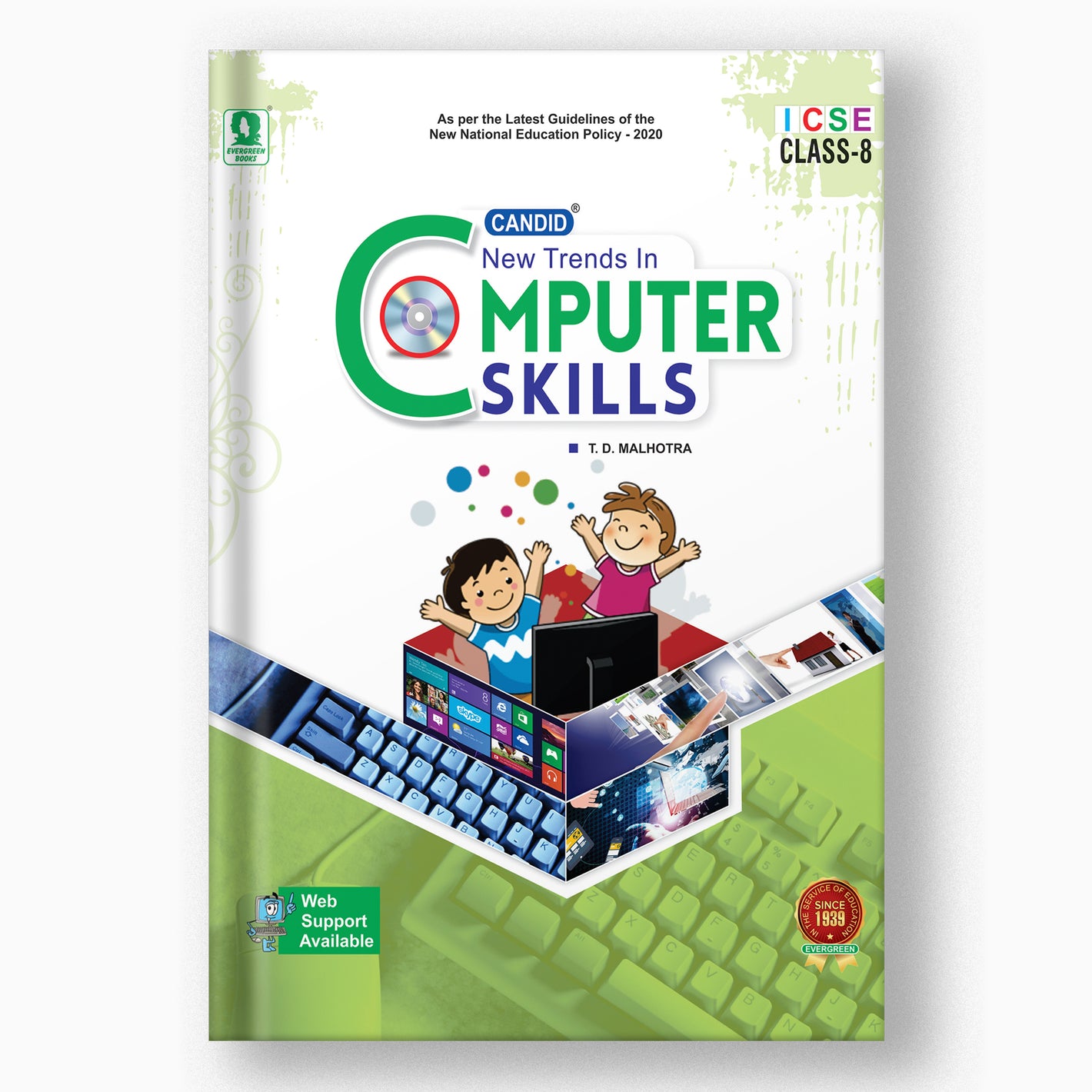 NEW TRENDS IN ICSE COMPUTER SKILLS - 8