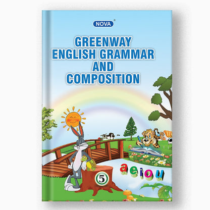 NOVA GREENWAY ENGLISH GRAMMAR AND COMPOSITION - 5