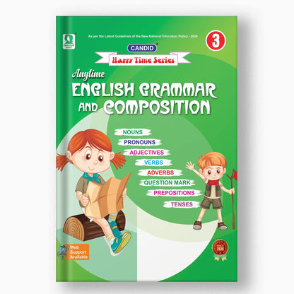 CANDID ANYTIME ENGLISH GRAMMAR AND COMPOSITION - 3