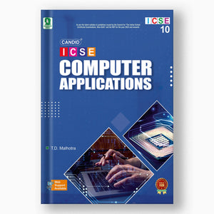 CANDID ICSE COMPUTER APPLICATIONS - 10