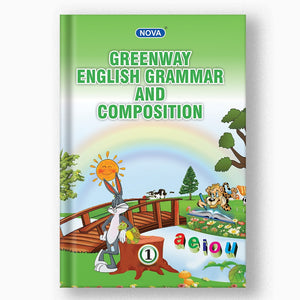 NOVA GREENWAY ENGLISH GRAMMAR AND COMPOSITION - 1