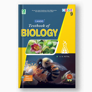 CANDID CBSE TEXTBOOK OF BIOLOGY - 9