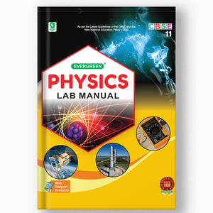 EVERGREEN PHYSICS LAB MANUAL - 11