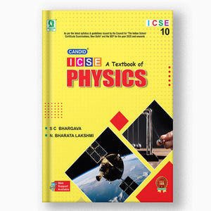 CANDID ICSE A TEXTBOOK OF PHYSICS - 10