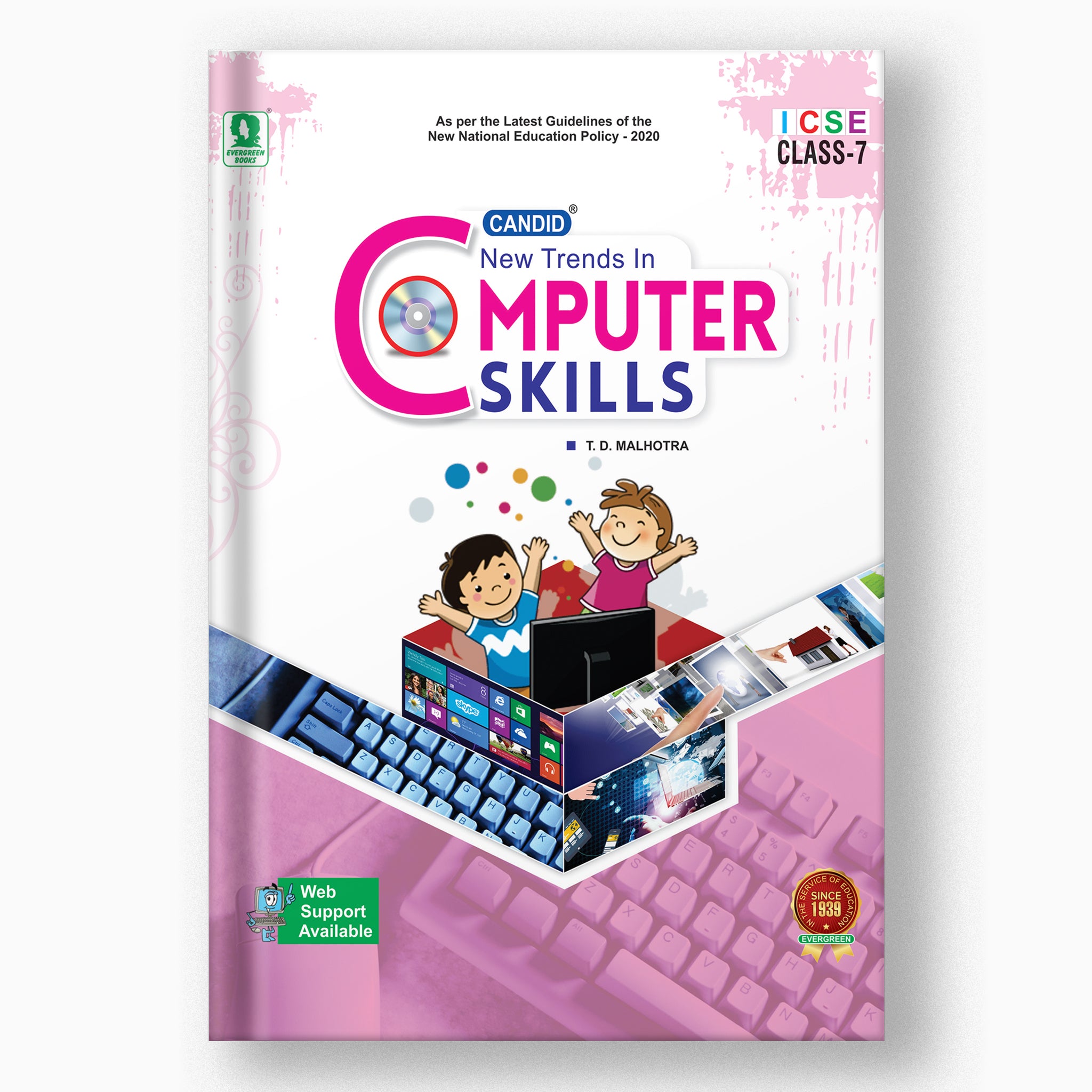 Buy Class 7 ICSE New Trends In Computer Skills | Evergreen Publications