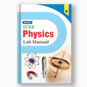 Nova ICSE Physics Lab Manual - 9