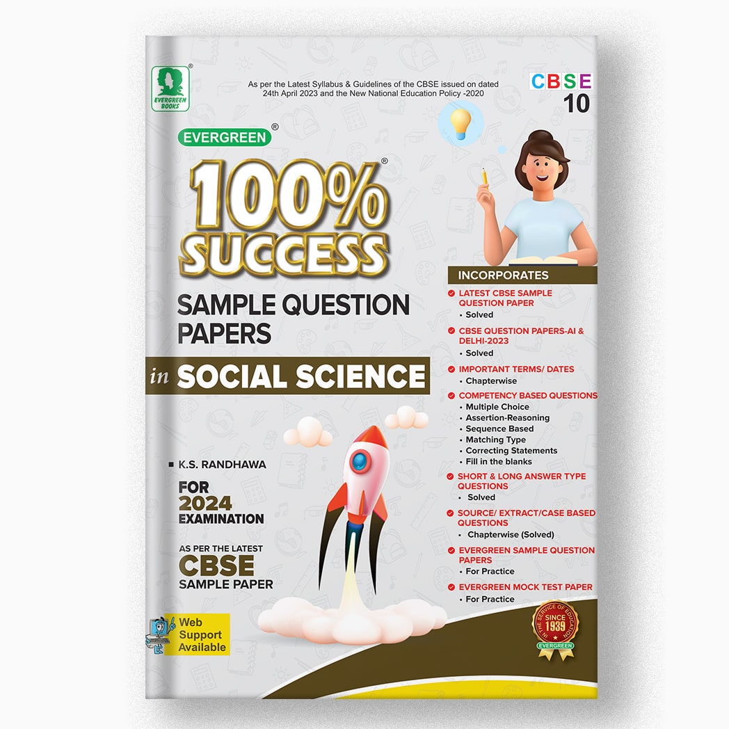 EVERGREEN SAMPLE QUESTION PAPERS FOR 100% SUCCESS IN SOCIAL SCIENCE