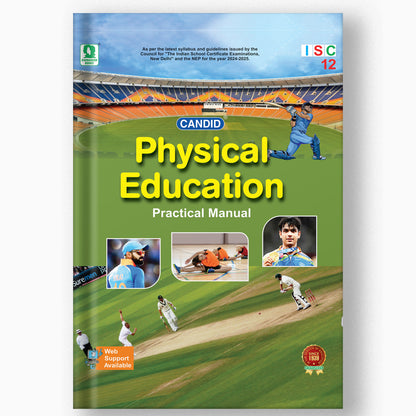 ISC PHYSICAL EDUCATION PRACTICAL MANUAL 12