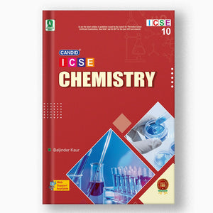 CANDID ICSE CHEMISTRY - 10