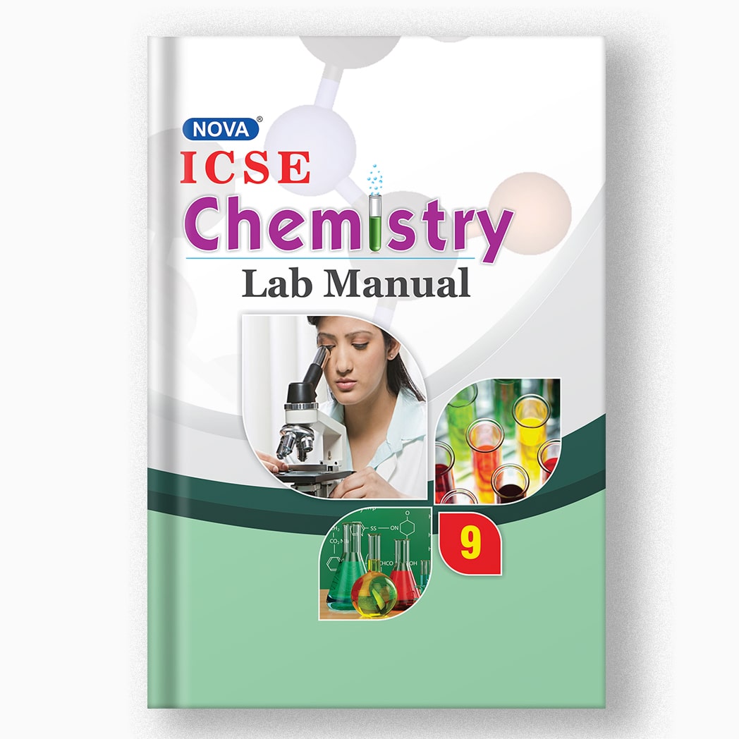 NOVA ICSE CHEMISTRY LAB MANUAL - 9