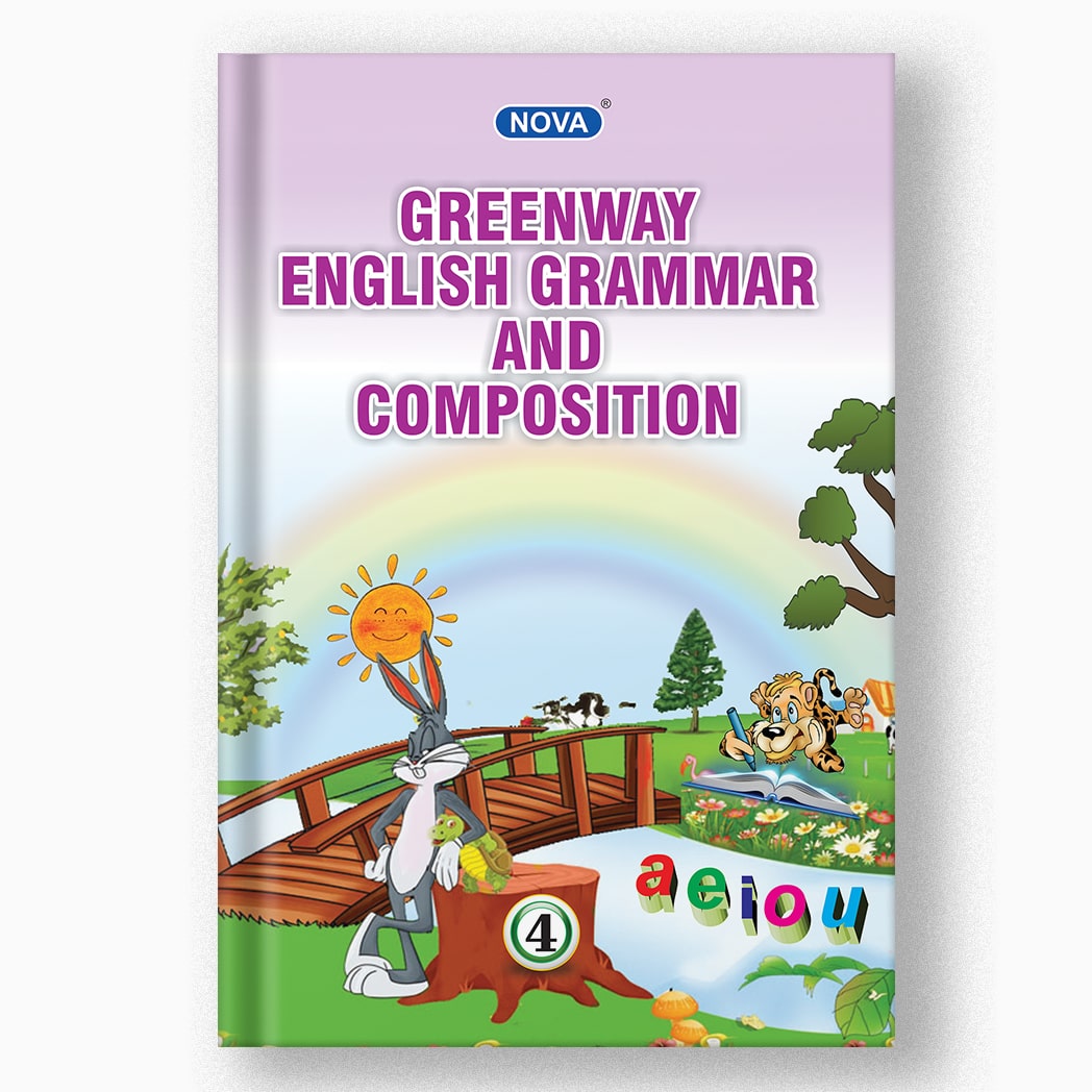 NOVA GREENWAY ENGLISH GRAMMAR AND COMPOSITION - 4