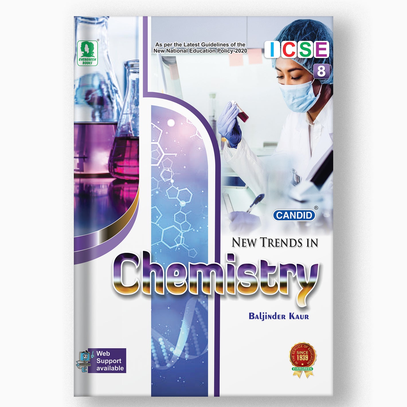 NEW TRENDS IN ICSE CHEMISTRY - 8