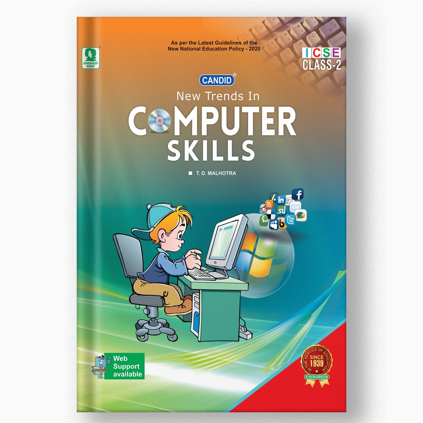 NEW TRENDS IN ICSE COMPUTER SKILLS - 2