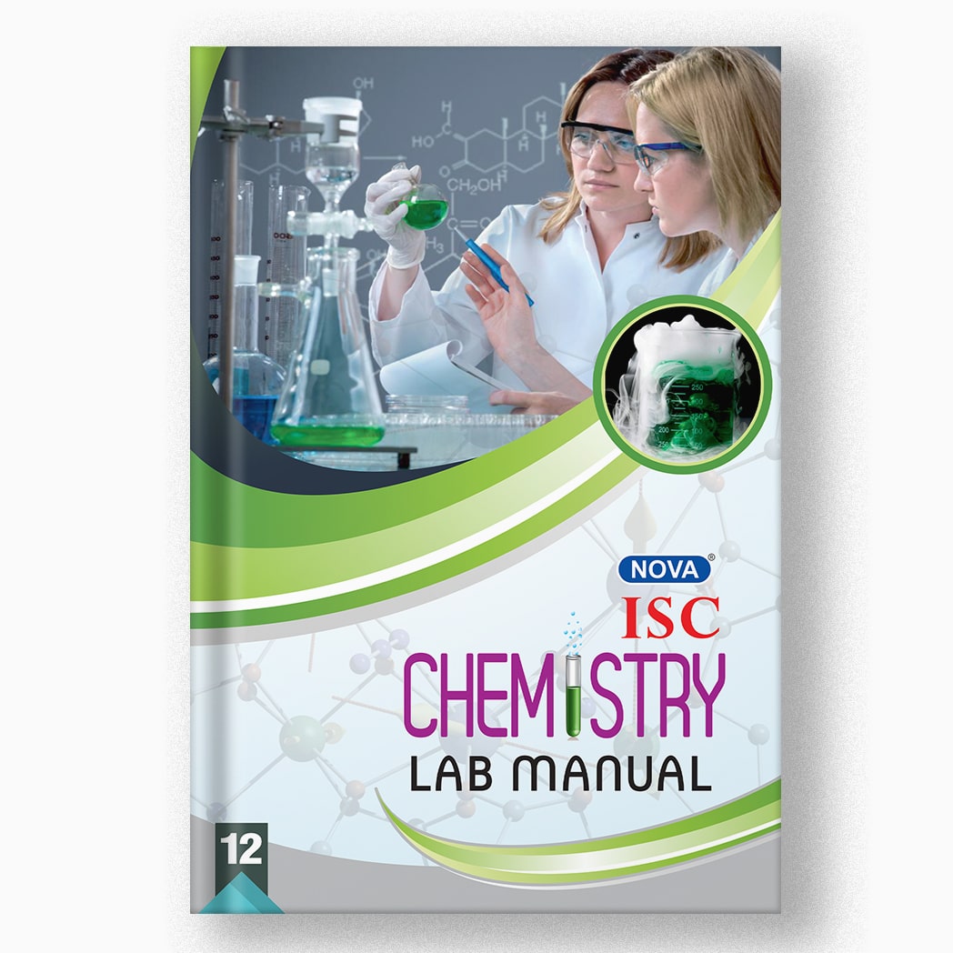 NOVA ISC CHEMISTRY LAB MANUAL - 12