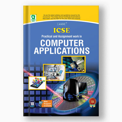 CANDID ICSE COMPUTER APPLICATIONS PRACTICAL NOTEBOOK - 10