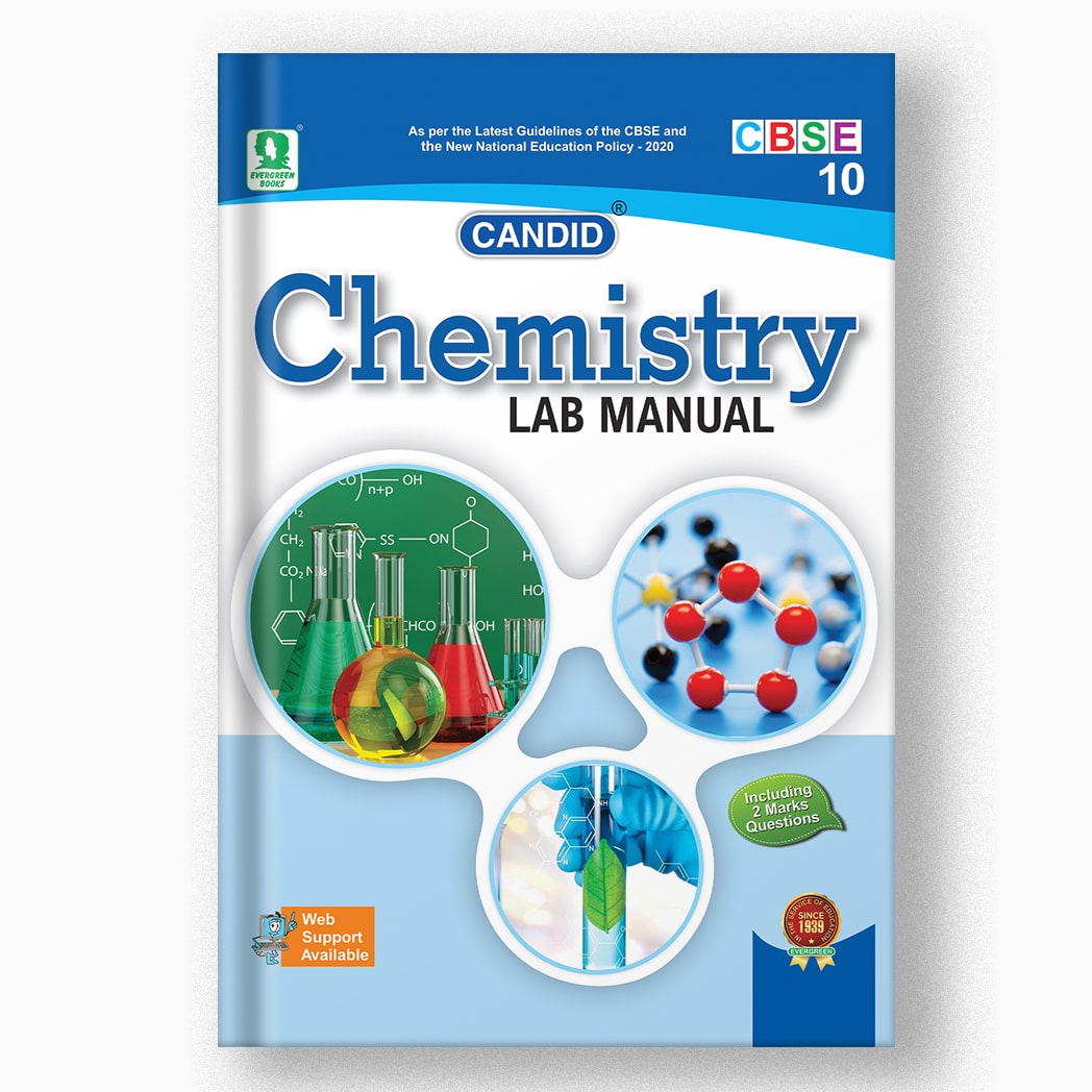 EVERGREEN CHEMISTRY LAB MANUAL - 10