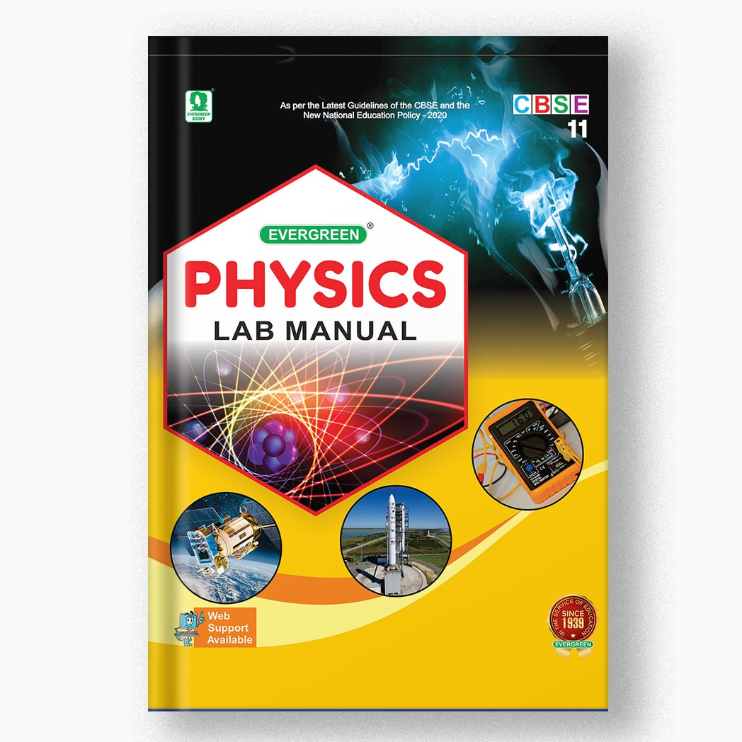 EVERGREEN PHYSICS LAB MANUAL - 11