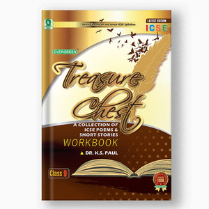 Treasure Chest - A ollection of ICSE Poems & Short Stories - WORKBOOK - 9