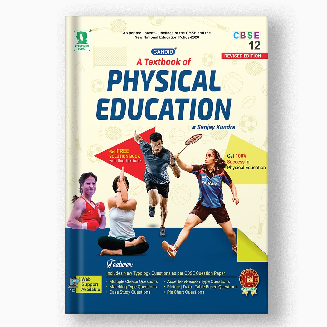 CBSE A TEXTBOOK OF PHYSICAL EDUCATION - 12