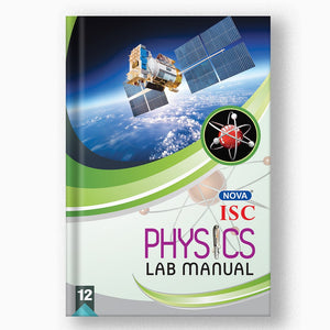 Nova ISC Physics Lab Manual - 12