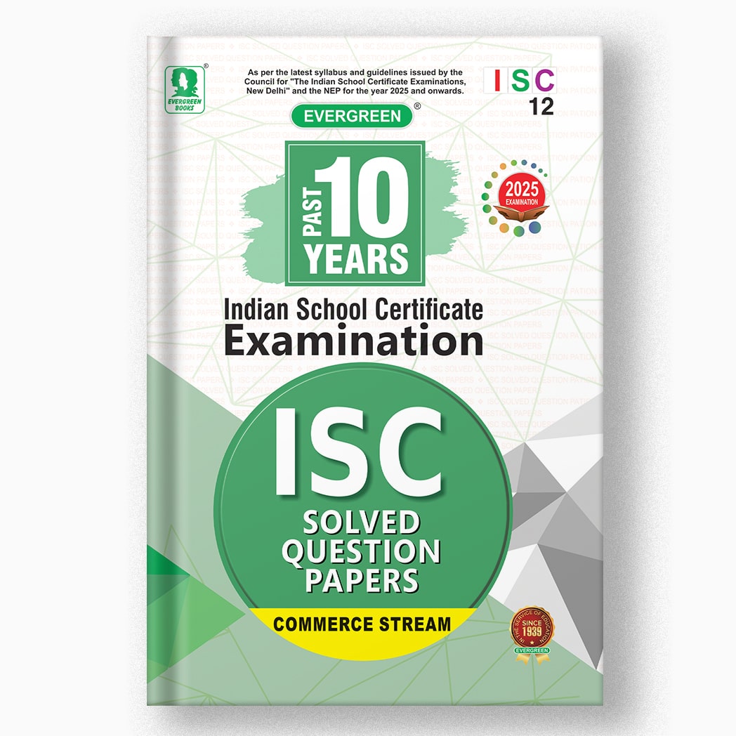 ISC 10 YEARS SOLVED QUESTION PAPERS - COMMERCE