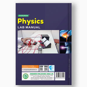 EVERGREEN PHYSICS LAB MANUAL - 12