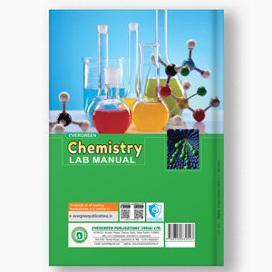 EVERGREEN CHEMISTRY LAB MANUAL - 11