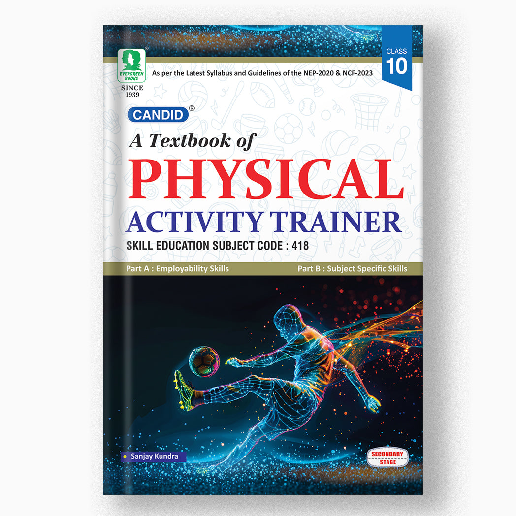 Buy Class 10 Candid A Textbook of Physical Activity Trainer -10 (Code: 418)