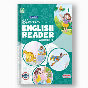 CANDID BLOSSOM ENGLISH READER WORKBOOK - 1