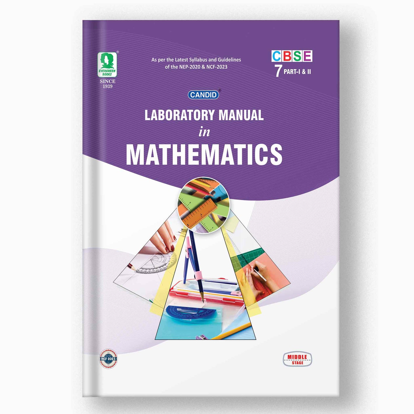 CBSE Laboratory Manual In Mathematics - 7 (Part I & II)