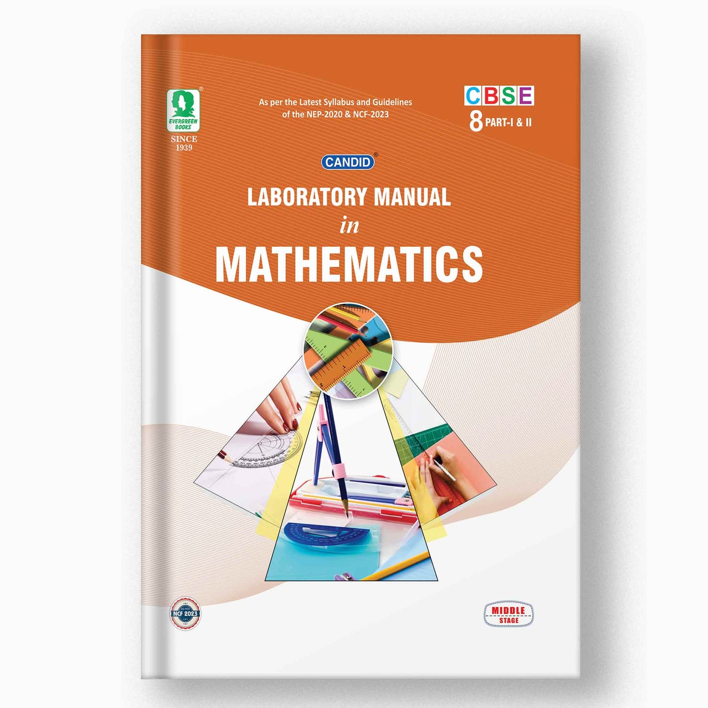 CBSE Laboratory Manual In Mathematics - 8 (Part I & II)