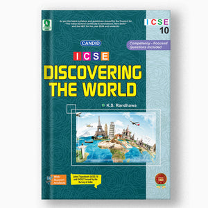 ICSE DISCOVERING THE WORLD - 10