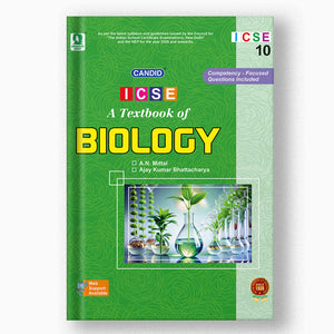 CANDID CBSE TEXTBOOK OF BIOLOGY - 10
