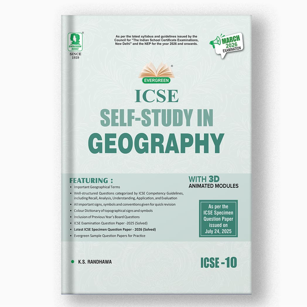 ICSE SELF-STUDY IN GEOGRAPHY - 10