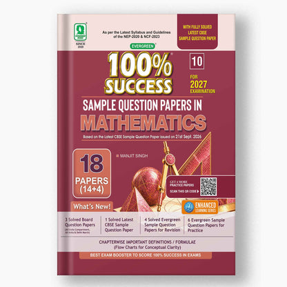 EVERGREEN SAMPLE QUESTION PAPERS FOR 100% SUCCESS IN MATHEMATICS