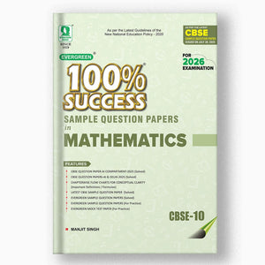 EVERGREEN SAMPLE QUESTION PAPERS FOR 100% SUCCESS IN MATHEMATICS