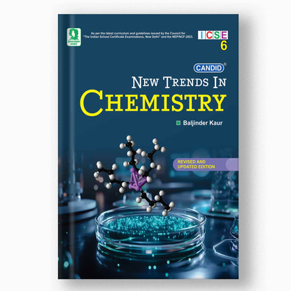New Trends In ICSE Chemistry - 6