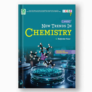 New Trends In ICSE Chemistry - 7