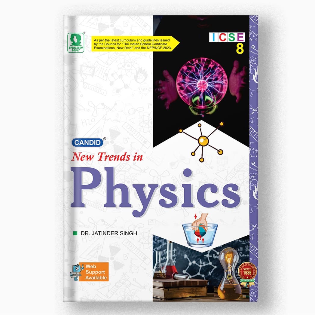 New Trends In ICSE Physics - 8