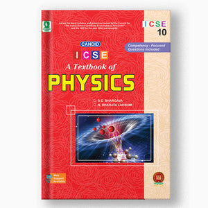 CANDID ICSE A TEXTBOOK OF PHYSICS - 10