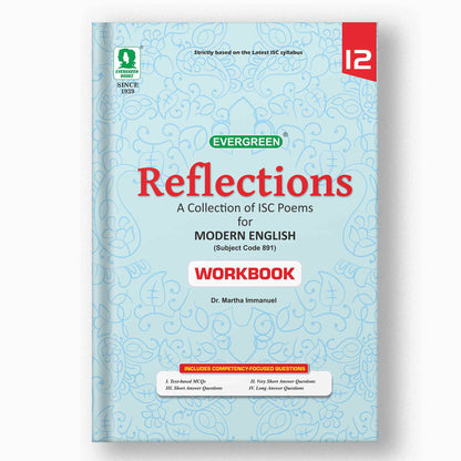 Reflections  - A collection of poems for Modern English (Code 891) - Workbook- 12