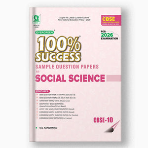 EVERGREEN SAMPLE QUESTION PAPERS FOR 100% SUCCESS IN SOCIAL SCIENCE - 10